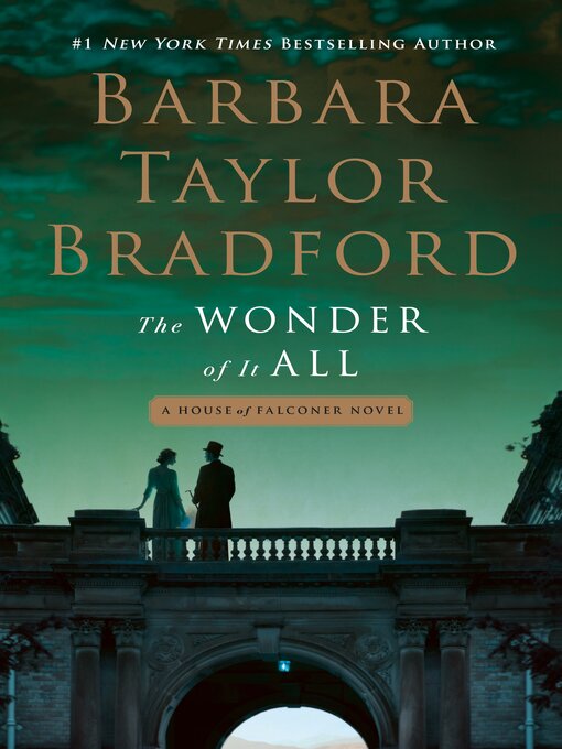 Title details for The Wonder of It All by Barbara Taylor Bradford - Available